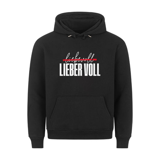 Schwarze Hoodie. Auf der Vorderseite befindet sich der Schriftzug "liebevoll LIEBER VOLL" in einer Kombination aus weißer und roter Farbe. Das Wort "liebevoll" ist dabei mit einer Linie durchgestrichen.-7934-4bc7-a115-786210109f2f